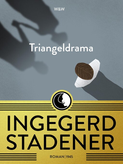 Titeldetaljer för Triangeldrama av Ingegerd Stadener - Tillgänglig